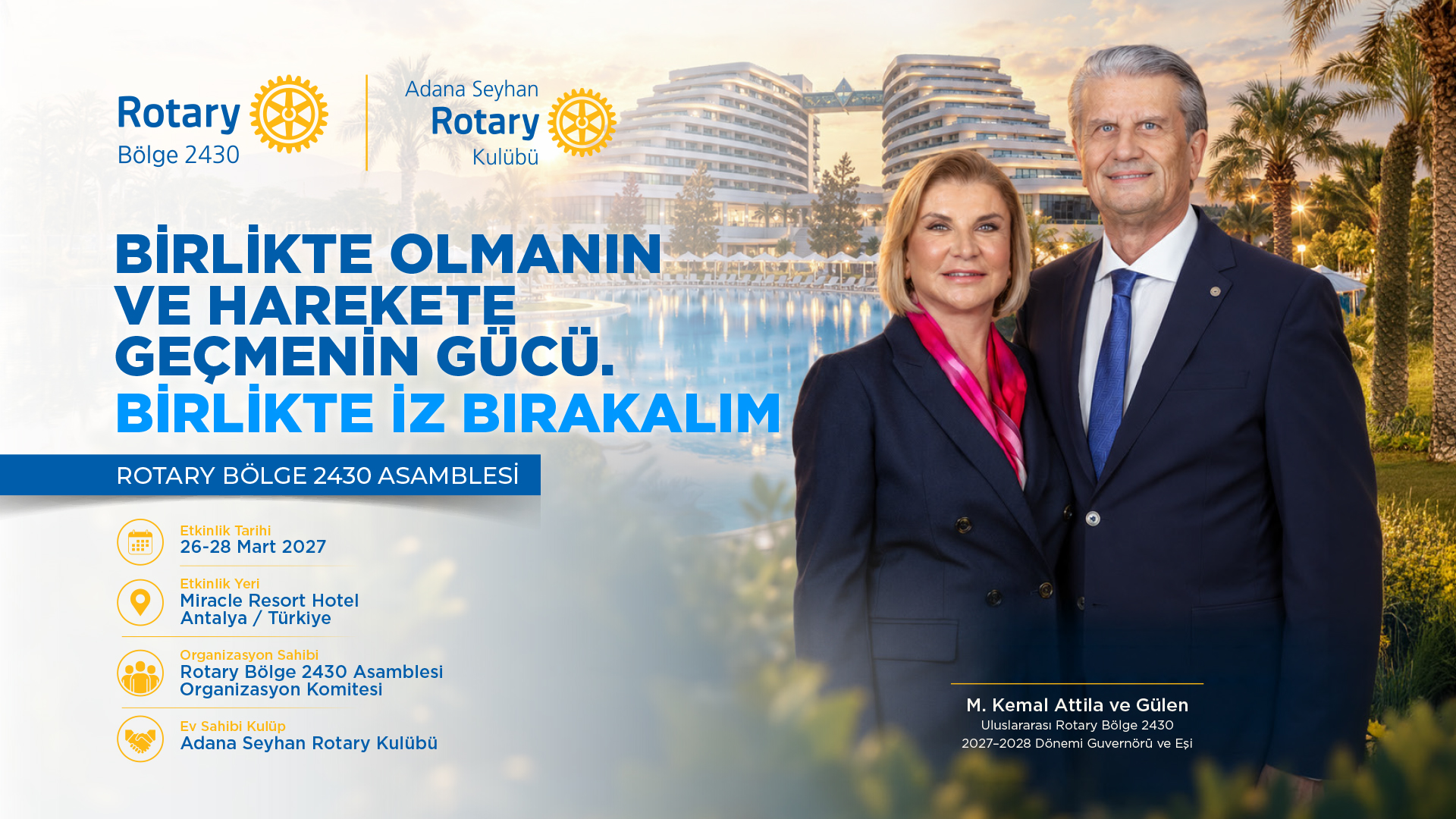 Rotary Bölge 2430 Asamblesi - 26-28 Mart 2027, Miracle Resort Hotel Antalya